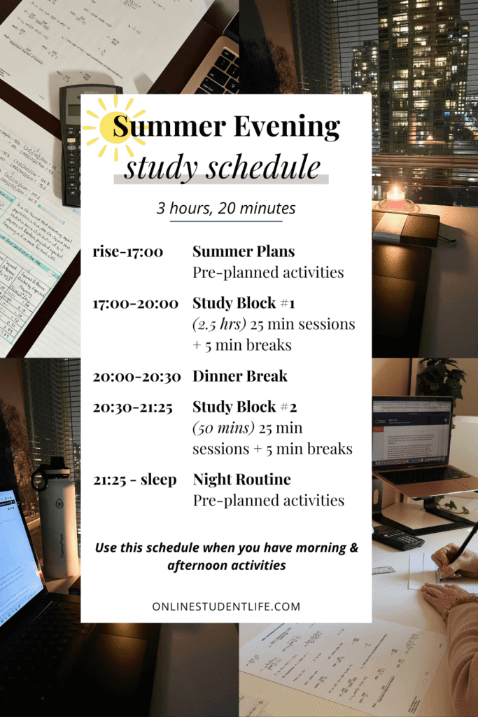Summer evening study schedule example